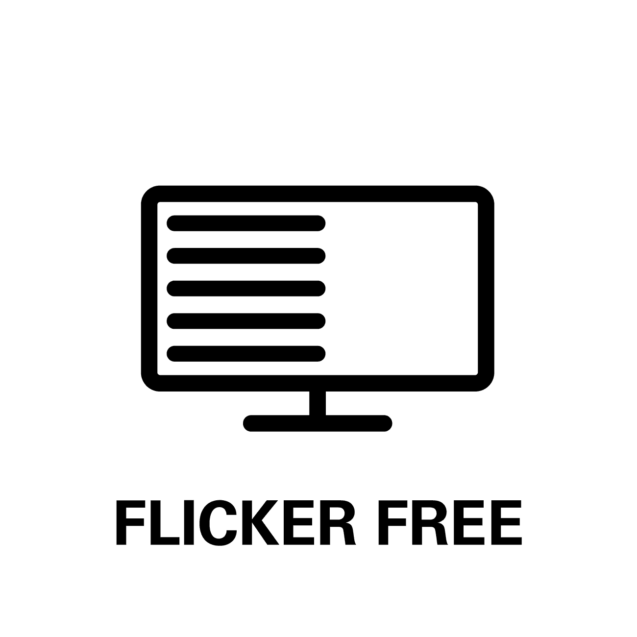 flickeer free